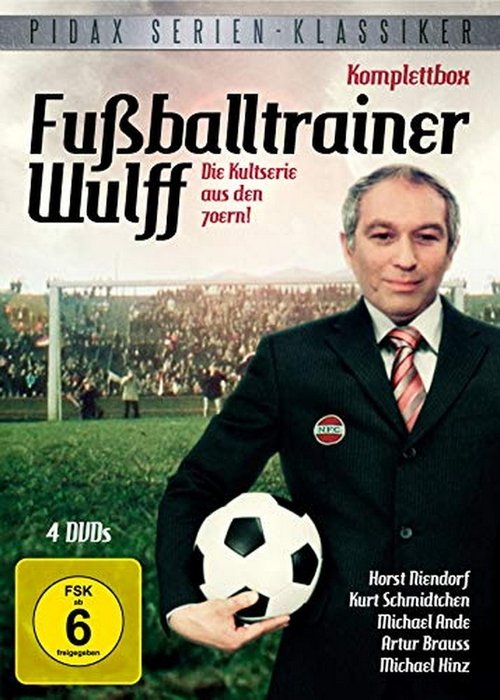 Trajneri i Futbollit Wulff poster