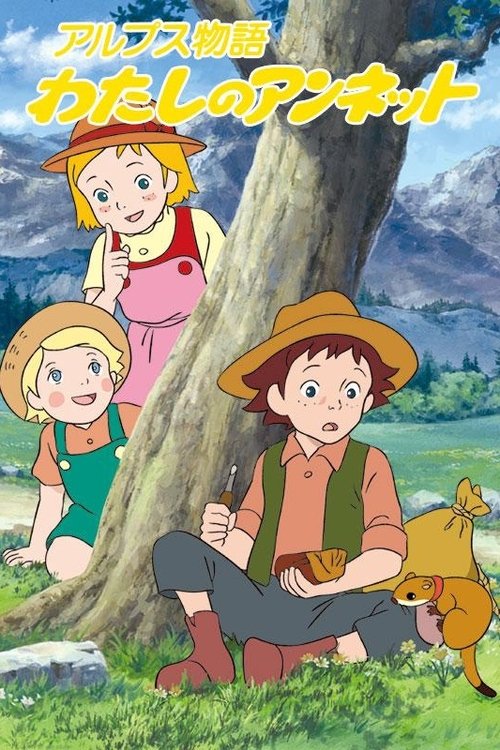 Historia e Alpeve: Anneta Ime poster