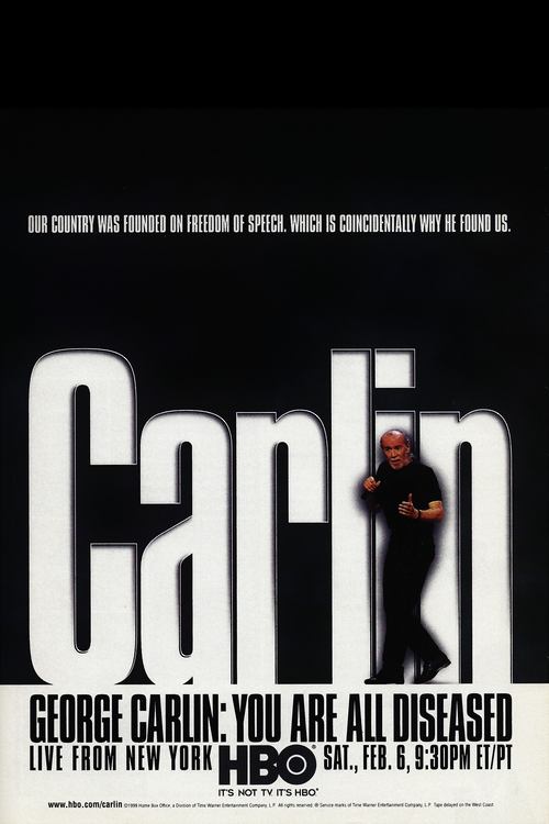 George Carlin: Të gjithë jeni të sëmurë poster