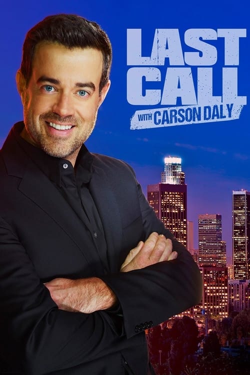 Thirrja e Fundit me Carson Daly poster