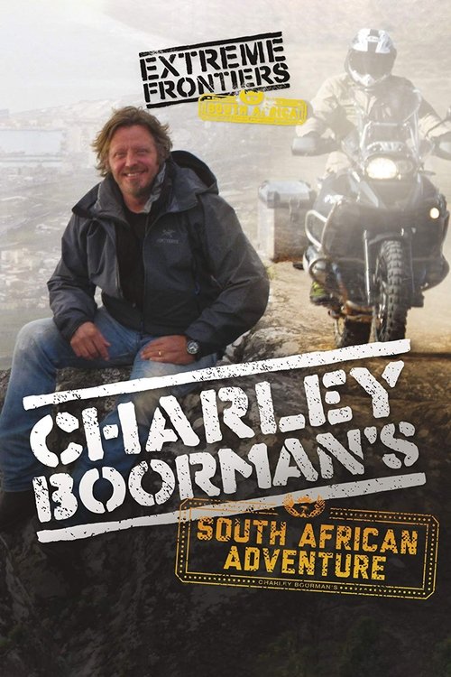 Aventura e Charley Boorman në Afrikën e Jugut poster