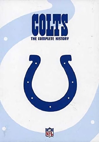 Colts: Historia e Plotë