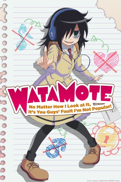 Watamote Nuk është faji im që nuk jam popullor! poster