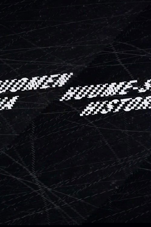 Histori e Huume-Suomen poster