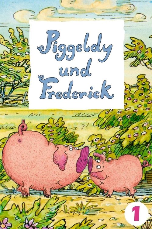 Piggeldy dhe Frederick poster