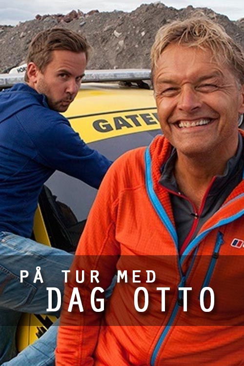 Në udhëtim me Dag Otto poster
