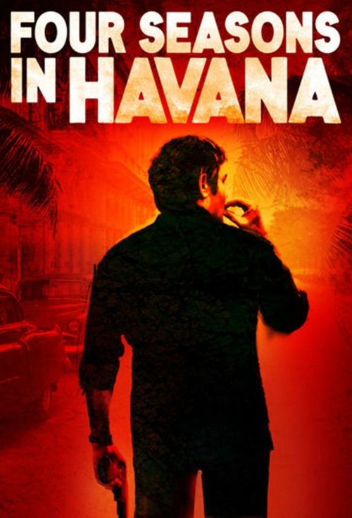 Katër Stinët në Havana poster