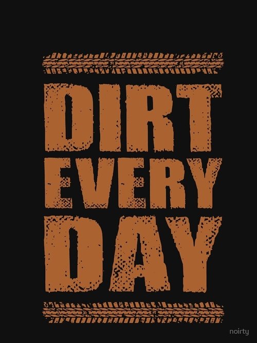 Dirt Every Day translates to "Dhi çdo Ditë" in Albanian poster