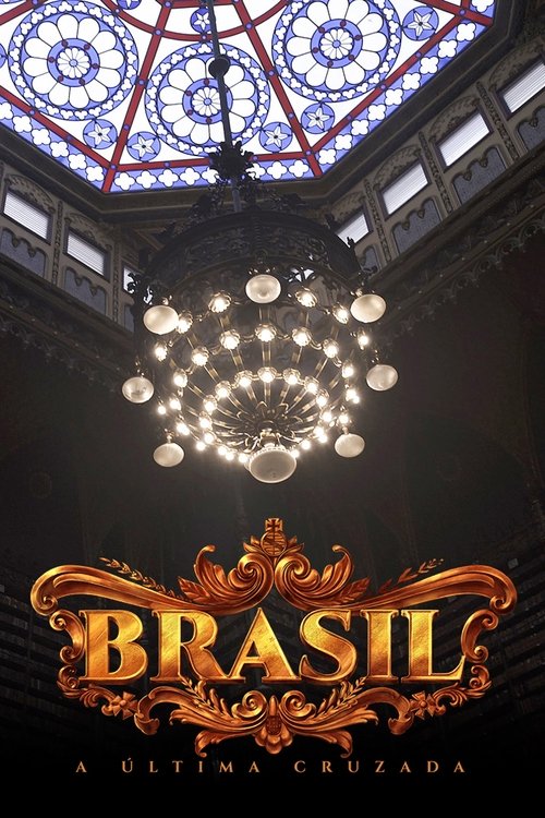 Brazili - Kryqëzata e Fundit poster