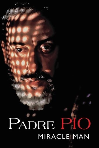 Padre Pio: Njeriu i Mrekullive