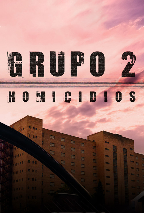Grupi 2: Homicidet poster