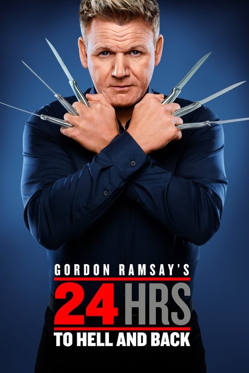 Gordon Ramsay 24 Orë në Ferr dhe Mbrapsht poster