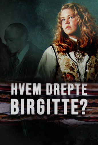 Kush e vrau Birgitte?