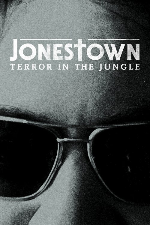 Jonestown: Terror në Xhungël poster