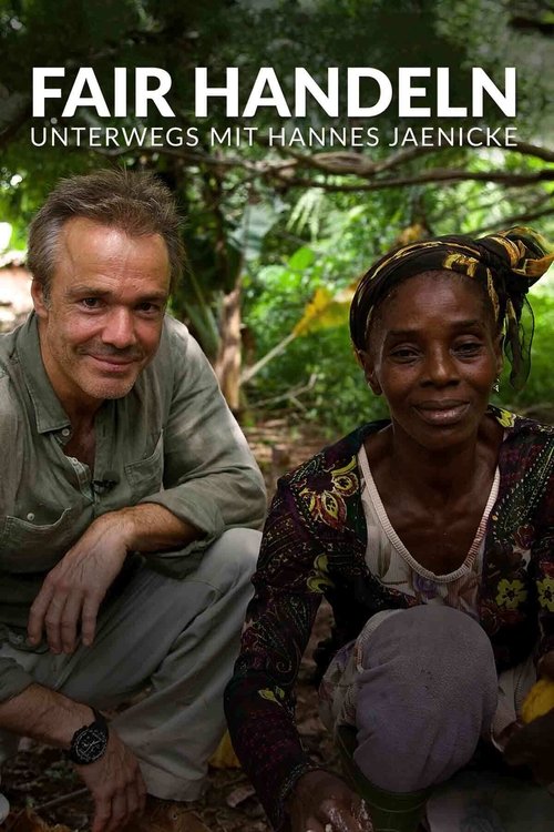 Tregti e drejtë - Në rrugë me Hannes Jaenicke poster