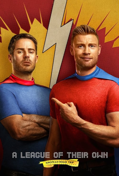 Një Ligë e Tyre: Udhëtimi Evropian poster