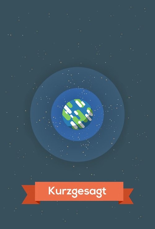 Kurzgesagt - Në një thelb poster