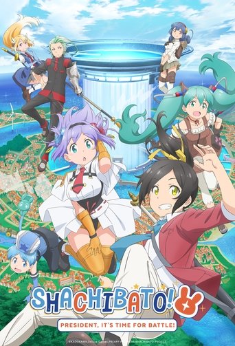 Shachibato! President, Koha për Betejë!
